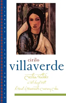 Cecilia Valds alebo El Angel Hill - Cecilia Valds or El Angel Hill