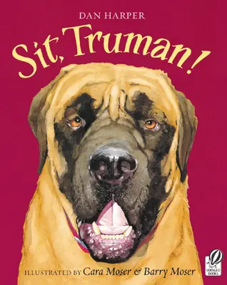 Sadni si, Truman! - Sit, Truman!