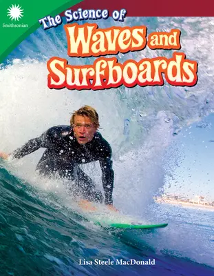 Veda o vlnách a surfovacích doskách - The Science of Waves and Surfboards