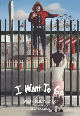 Chcem ísť! - I Want to Go!