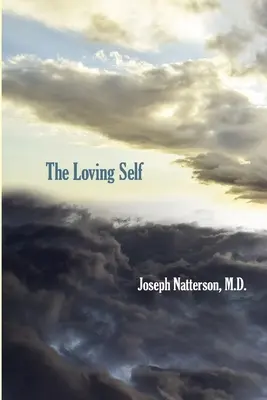 Milujúce ja - The Loving Self