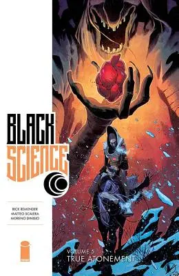 Čierna veda 5. zväzok: Skutočné pokánie - Black Science Volume 5: True Atonement