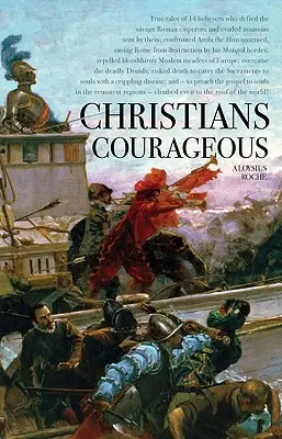 Odvážni kresťania - Christians Courageous
