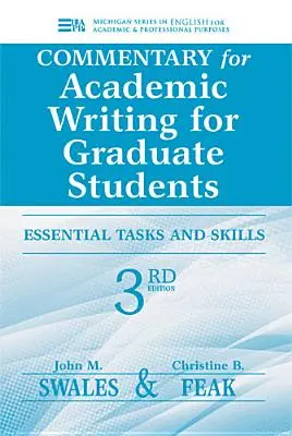 Komentár k publikácii Academic Writing for Graduate Students: Základné úlohy a zručnosti - Commentary for Academic Writing for Graduate Students: Essential Tasks and Skills