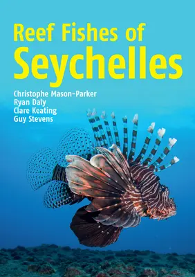 Útesové ryby Seychel - Reef Fishes of Seychelles