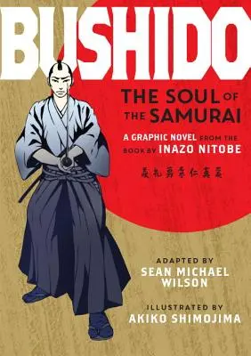 Bushido: Duša samurajov (The Soul of the Samurai) - Bushido: The Soul of the Samurai
