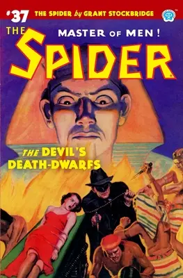 Pavúk #37: Diablovi trpaslíci smrti - The Spider #37: The Devil's Death-Dwarfs