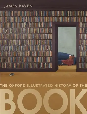 Oxfordské ilustrované dejiny knihy - The Oxford Illustrated History of the Book