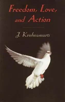 Sloboda, láska a konanie - Freedom, Love, and Action