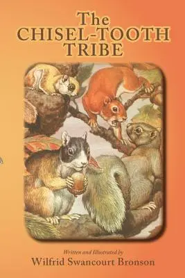 Kmeň dlátovcov - The Chisel-Tooth Tribe