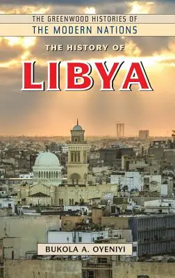Dejiny Líbye - The History of Libya