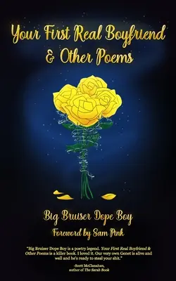 Tvoj prvý skutočný priateľ a iné básne - Your First Real Boyfriend & Other Poems