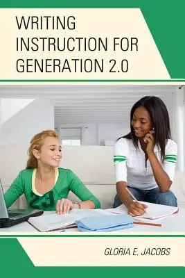 Písanie inštrukcií pre generáciu 2.0 - Writing Instruction for Generation 2.0