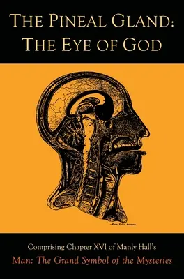 Epifýza: Oko Boha - The Pineal Gland: The Eye of God