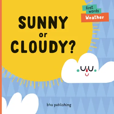 Slnečno alebo zamračené? - Sunny or Cloudy?