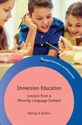 Ponorné vzdelávanie: Poučenie z kontextu menšinových jazykov - Immersion Education: Lessons from a Minority Language Context