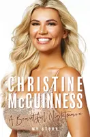 Christine McGuinness: Krásna nočná mora - Christine McGuinness: A Beautiful Nightmare