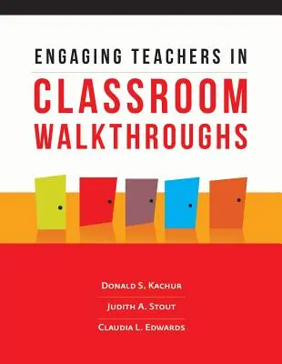 Zapojenie učiteľov do prechádzok triedou - Engaging Teachers in Classroom Walkthroughs