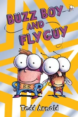 Buzz Boy and Fly Guy (Fly Guy #9), 9