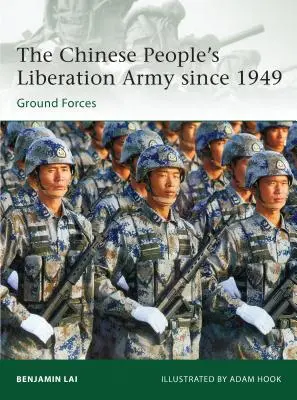 Čínska ľudová oslobodzovacia armáda od roku 1949: Pozemné sily - The Chinese People's Liberation Army Since 1949: Ground Forces