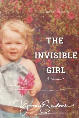Neviditeľné dievča - The Invisible Girl