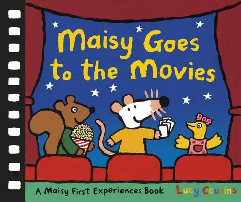 Maisy ide do kina: Knižka s prvými zážitkami Maisy - Maisy Goes to the Movies: A Maisy First Experiences Book
