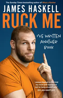 Ruck Me: (Napísal som ďalšiu knihu) - Ruck Me: (I've Written Another Book)