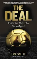 Dohoda - vo svete superagenta - Deal - Inside the World of a Super-Agent