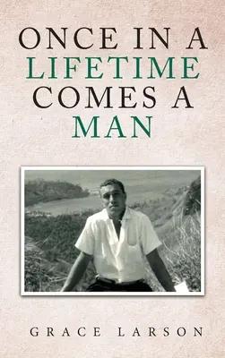Raz za život príde človek - Once in a Lifetime Comes a Man