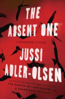 The Absent One: A Department Q Novel (Neprítomný: román oddelenia Q) - The Absent One: A Department Q Novel