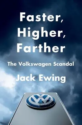 Rýchlejšie, vyššie, ďalej: Skandál Volkswagenu - Faster, Higher, Farther: The Volkswagen Scandal
