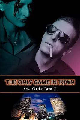 Jediná hra v meste - The Only Game In Town