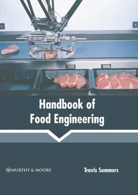 Príručka potravinárskeho inžinierstva - Handbook of Food Engineering