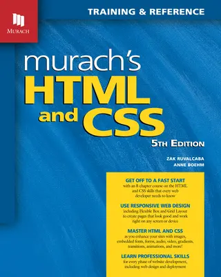 Murach's HTML and CSS (5. vydanie) - Murach's HTML and CSS (5th Edition)