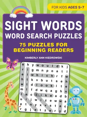 Hádanky na hľadanie slov: 75 hádaniek pre začínajúcich čitateľov - Sight Words Word Search Puzzles: 75 Puzzles for Beginning Readers