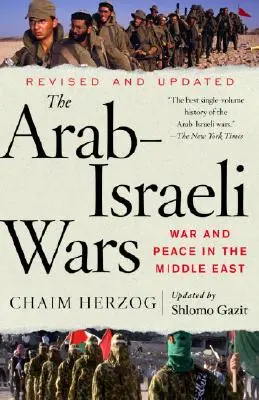 Arabsko-izraelské vojny: Vojna a mier na Blízkom východe - The Arab-Israeli Wars: War and Peace in the Middle East