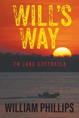 Willova cesta: Na jazere Coothella - Will's Way: On Lake Coothella