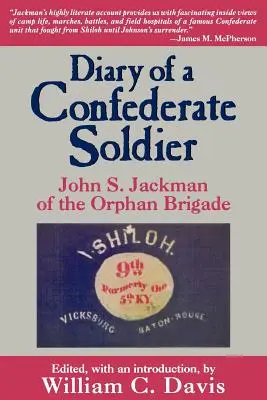 Denník vojaka Konfederácie - Diary of Confederate Soldier