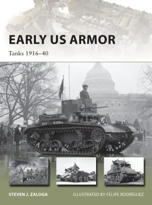 Raná výzbroj USA: Tanky 1916-40 - Early US Armor: Tanks 1916-40