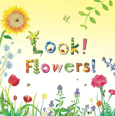 Pozrite sa! Kvety! - Look! Flowers!