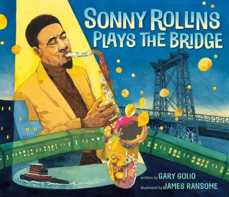 Sonny Rollins hrá na moste - Sonny Rollins Plays the Bridge