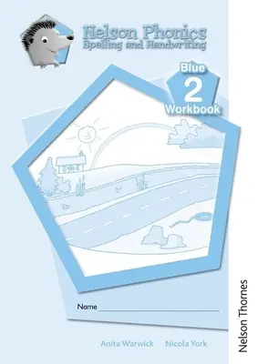 Nelson Phonics Hláskovanie a písanie rukou Modré pracovné zošity 2 (10) - Nelson Phonics Spelling and Handwriting Blue Workbooks 2 (10)