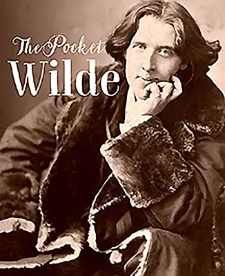 Vreckový životopis Wildea - A Pocket Biography of Wilde
