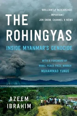 Rohingovia: Mjanmarská genocída - The Rohingyas: Inside Myanmar's Genocide