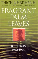 Voňavé palmové listy - Fragrant Palm Leaves