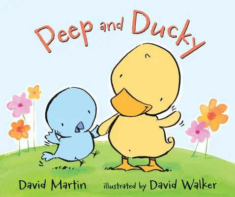 Peep a Ducky - Peep and Ducky