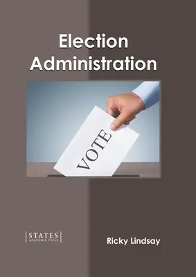 Volebná administratíva - Election Administration
