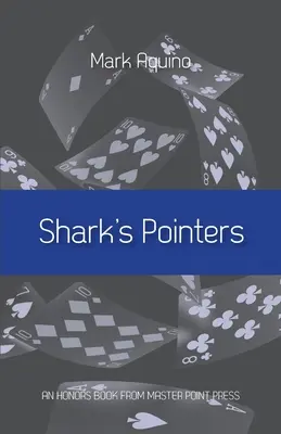 Žraločie ukazovátka - Shark's Pointers