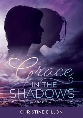 Milosť v tieni - Grace in the Shadows