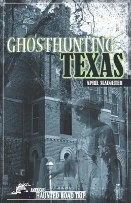 Lov na duchov v Texase - Ghosthunting Texas